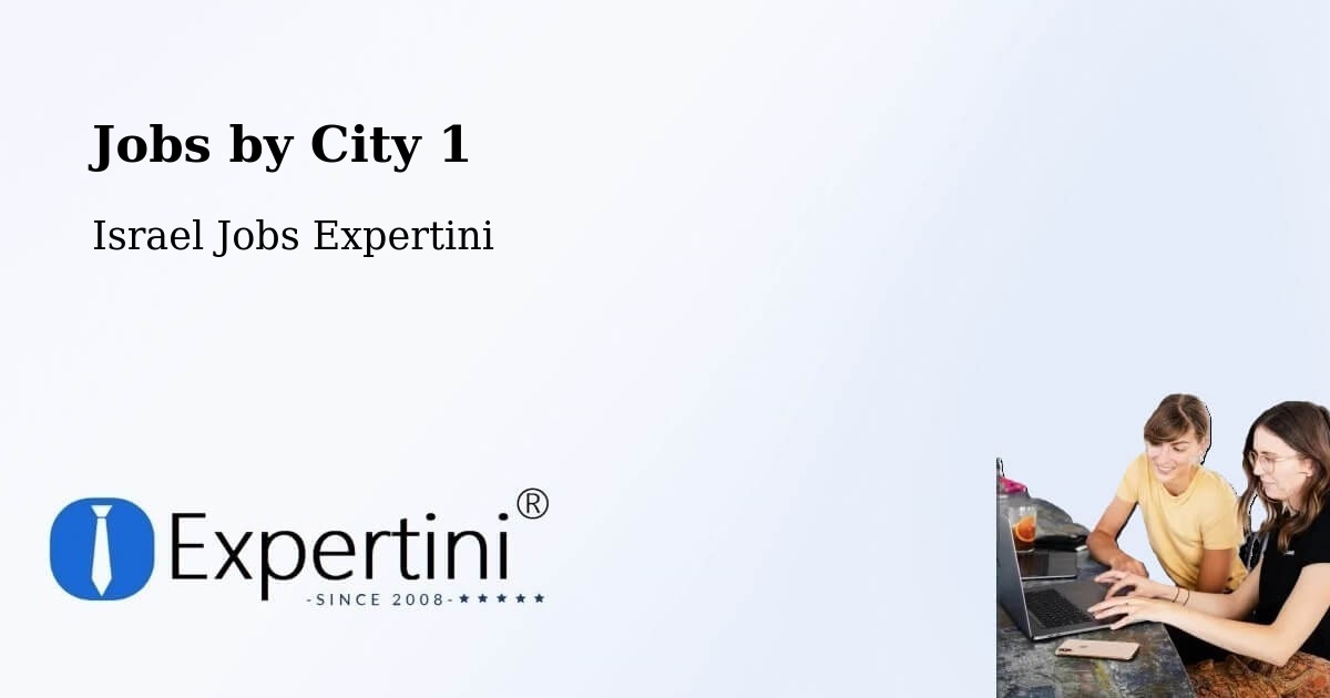 City Jobs in Israel - Expertini